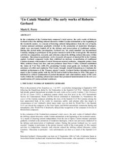 9  ‘Un Català Mundial’: The early works of Roberto Gerhard Mark E. Perry ABSTRACT