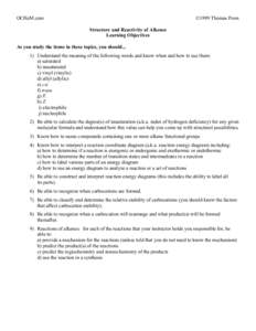 OCHeM.com  ©1999 Thomas Poon Structure and Reactivity of Alkenes Learning Objectives