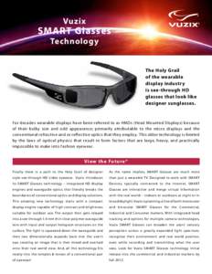Vuzix  SMART Glasses Technology  The Holy Grail