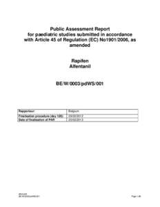 Public Assessment Report for paediatric studies submitted in accordance with Article 45 of Regulation (EC) No1901/2006, as amended Rapifen Alfentanil