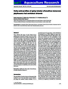 Aquaculture Research, 2010, 41, e393^e403  doi:[removed]j[removed]02469.x Fatty acid profiles of spiny lobster (Panulirus homarus) phyllosoma fed enriched Artemia