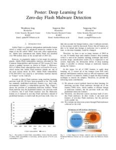 Poster: Deep Learning for Zero-day Flash Malware Detection Wookhyun Jung Sangwon Kim