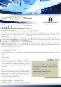 INTERCONTINENTAL TRUST e-NEWS Dec 2014 The Foreign Account Tax Compliance Act (FATCA) Inter-Governmental Agreement between Mauritius and the United States In an effort to promote transparency and to reduce tax evasion, M