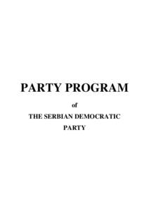 PARTY PROGRAM of THE SERBIAN DEMOCRATIC PARTY  2