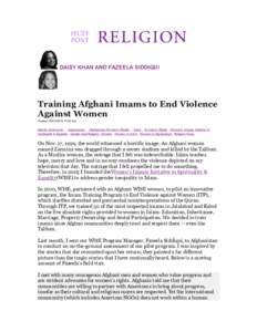 DAISY KHAN AND FAZEELA SIDDIQUI  Training Afghani Imams to End Violence Against Women Posted: :02 am