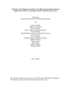 The Report of the Planning Committee for the 2004 American National Election Studies to the ANES User Community and the ANES B