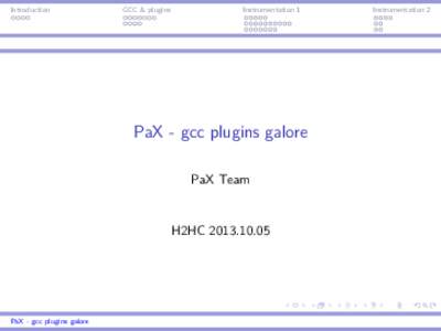 Introduction  GCC & plugins Instrumentation 1