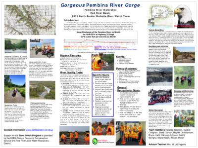 Gorgeous Pembina River Gorge Pembina River Watershed Red River Basin 2016 North Border Walhalla River Watch Team  Introduction:
