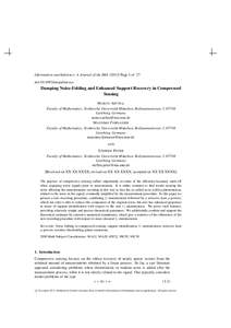 Information and Inference: A Journal of the IMAPage 1 of 27 doi:imaiai/iarxxx Damping Noise-Folding and Enhanced Support Recovery in Compressed Sensing M ARCO A RTINA,