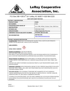 LeRoy Cooperative Association, Inc. P.O. Box 248 • 505 6th St • LeRoy, KS 66857 • SAFEY DATA SHEET FOR FEED SECTION 1: IDENTIFICATION PRODUCT NAME: