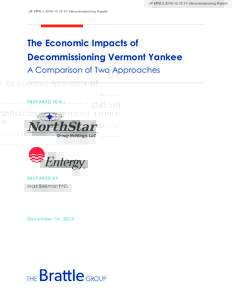 JP-MPBVY Decommissioning Report  The Economic Impacts of Decommissioning Vermont Yankee A Comparison of Two Approaches