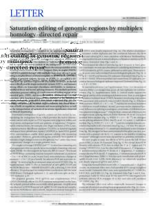 LETTER  doi:nature13695 Saturation editing of genomic regions by multiplex homology-directed repair
