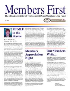 Members First The official newsletter of The Mounted Police Members’ Legal Fund Fall[removed]MPMLF