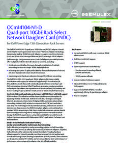 CONNECT - DATA SHEET  OCm14104-N1-D Quad-port 10GbE Rack Select Network Daughter Card (rNDC) For Dell PowerEdge 13th Generation Rack Servers