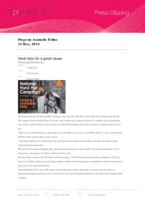 Property Australia E-Zine 13 May, 2013 Hard hats for a good cause Print this page Email this page Published: