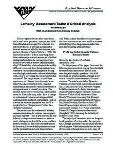 Applied Research Forum National Online Resource Center on Violence Against Women Lethality Assessment Tools: A Critical Analysis Neil Websdale With contributions from Bahney Dedolph