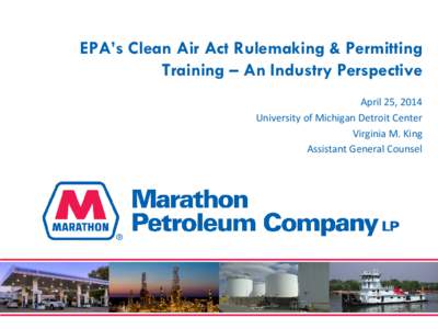 EPA’s Clean Air Act Rulemaking & Permitting Training – An Industry Perspective