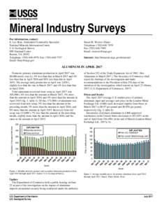 Mineral Industry Surveys For information, contact: E. Lee Bray, Aluminum Commodity Specialist National Minerals Information Center U.S. Geological Survey 989 National Center