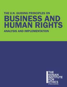 THE U.N. GUIDING PRINCIPLES ON  BUSINESS AND HUMAN RIGHTS ANALYSIS AND IMPLEMENTATION