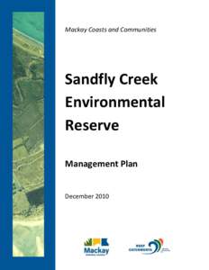 Mackay Coasts and Communities  Sandfly Creek Environmental Reserve Management Plan