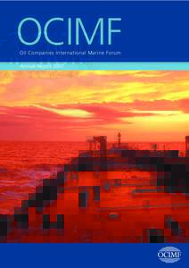 OCIMF Oil Companies International Marine Forum Annual Report 2007  ii