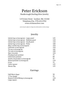 Page	
  1	
  of	
  3	
    Peter	
  Erickson	
   Handwrought	
  Sterling	
  Silver	
  Jewelry	
    	
  
