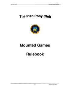 Irish Pony Club  Mounted Games Rule Book Mounted Games Rulebook