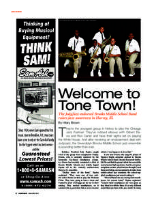 Jazz School  The Gwendolyn Brooks Middle School Jazz Ensemble Welcome to Tone Town!