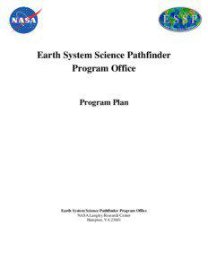 Earth System Science Pathfinder Program Office