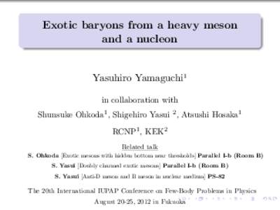 .  . Exotic baryons from a heavy meson and a nucleon