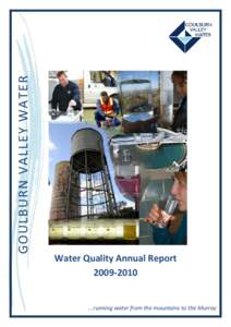 GOULBURN VALLEY WATER  Water Quality Annual Report[removed]running water from the mountains to the Murray
