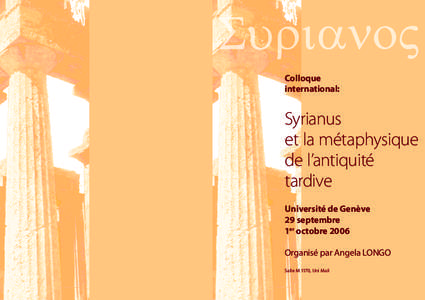 Colloque international: Syrianus et la métaphysique de l’antiquité