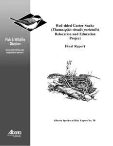 Red-sided Garter Snake (Thamnophis sirtalis parietalis) Relocation and Education Project Final Report