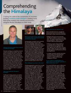 Professor Kelin Whipple Comprehending the Himalaya