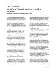 TRADITIONS Wayang Wong Priangan: Dance Drama of West Java by Yus Ruslaiana Translated, edited, and augmented by Kathy Foley  The relationship between human performance