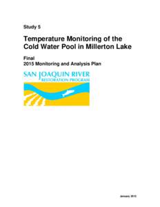 Study 5  Temperature Monitoring of the Cold Water Pool in Millerton Lake Final 2015 Monitoring and Analysis Plan