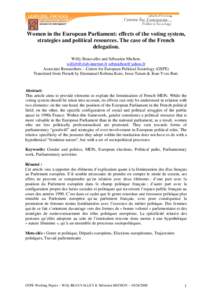 Women in the European Parliament: effects of the voting system, strategies and political resources. The case of the French delegation. Willy Beauvallet and Sébastien Michon. [removed] [removed] As