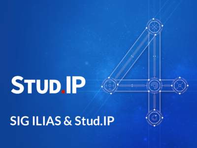 SIG ILIAS & Stud.IP  Stud.IP Blended Learning  ILIAS