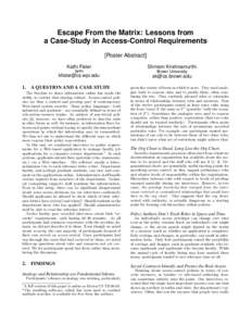Escape From the Matrix: Lessons from a Case-Study in Access-Control Requirements ∗  [Poster Abstract]