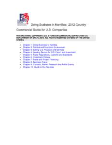 Doing Business in Namibia: 2012 Country Commercial Guide for U.S. Companies INTERNATIONAL COPYRIGHT, U.S. & FOREIGN COMMERCIAL SERVICE AND U.S. DEPARTMENT OF STATE, 2010. ALL RIGHTS RESERVED OUTSIDE OF THE UNITED STATES.