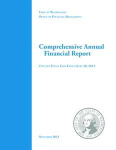 State of Washington Office of Financial Management Comprehensive Annual Financial Report F or