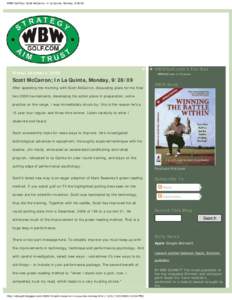 WBW Golf Doc: Scott McCarron; In La Quinta, Monday, 