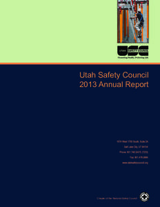 Utah Safety Council 2013 Annual Report Chapter of the National Safety Council  Corporate Profile