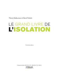 Thierry Gallauziaux et David Fedullo  LE GRAND LIVRE DE L’ISOLATION Troisième édition