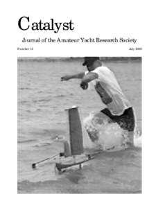Catalyst Journal of the Amateur Yacht Research Society Number 13 July 2003