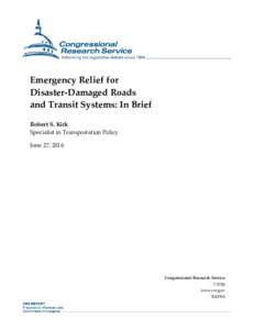 Emergency Relief for Disaster-Damaged Roads and Transit Systems: In Brief