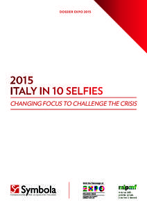 DOSSIER EXPOITALY IN 10 SELFIES CHANGING FOCUS TO CHALLENGE THE CRISIS