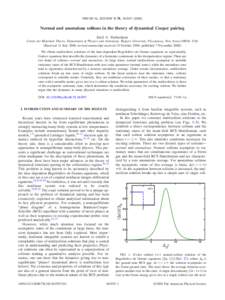 PHYSICAL REVIEW B 78, 184507 共2008兲  Normal and anomalous solitons in the theory of dynamical Cooper pairing Emil A. Yuzbashyan Center for Materials Theory, Department of Physics and Astronomy, Rutgers University, Pi