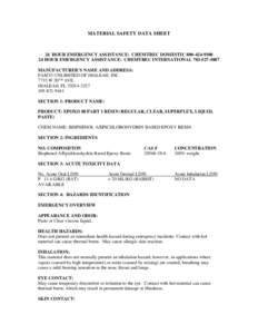 MATERIAL SAFETY DATA SHEET  24 HOUR EMERGENCY ASSISTANCE: CHEMTREC DOMESTICHOUR EMERGENCY ASSISTANCE: CHEMTREC INTERNATIONALMANUFACTURER’S NAME AND ADDRESS: FASCO UNLIMITED OF HIALEAH, IN