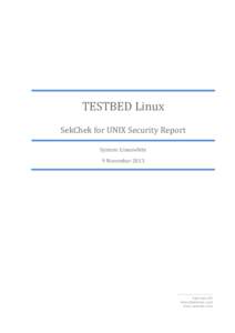 TESTBED Linux SekChek for UNIX Security Report System: Linuxwhite 9 NovemberSekChek IPS